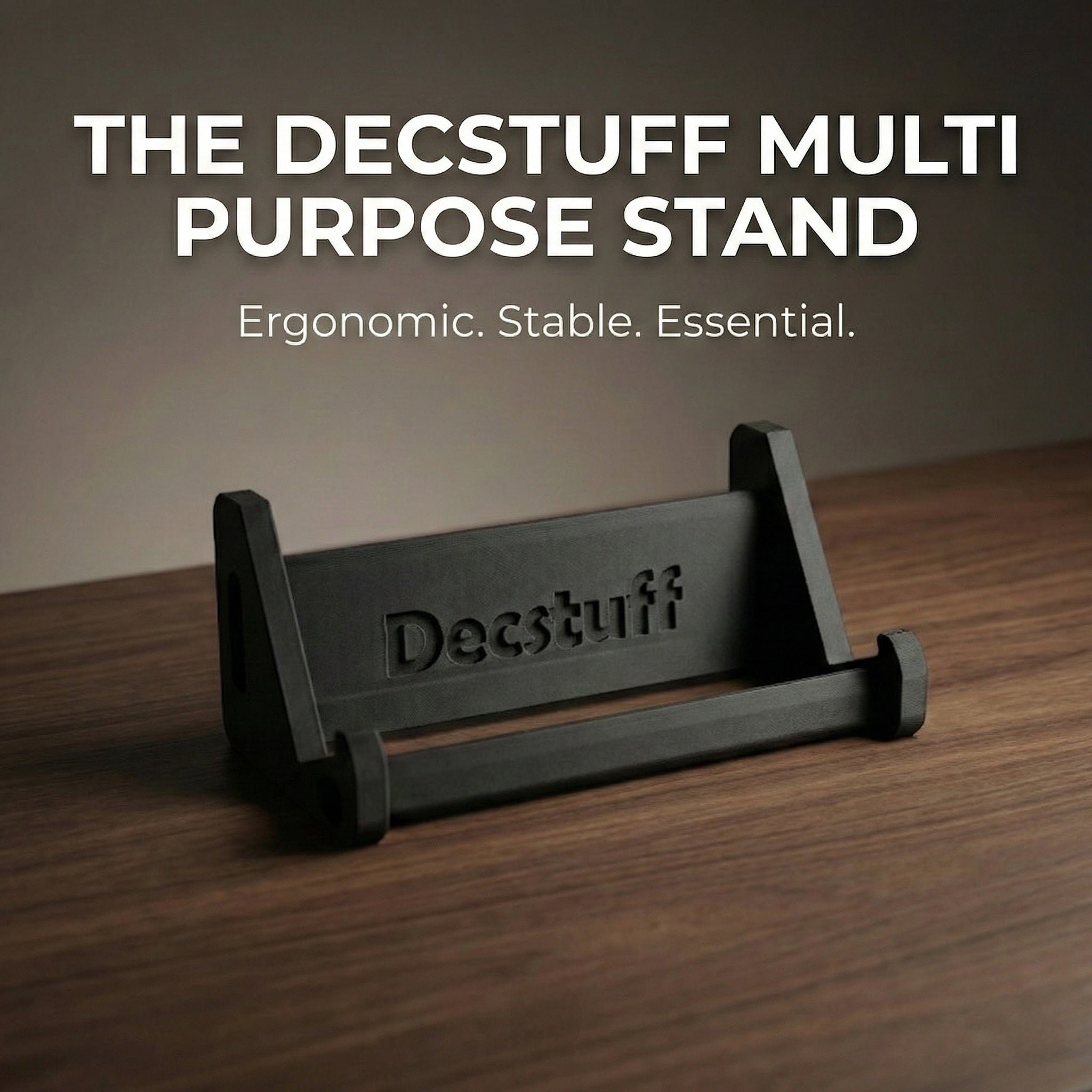 Decstuff Multi-Purpose 3D Printed Stand | Keyboard, Phone, Graphic Tablet & Canvas Holder
